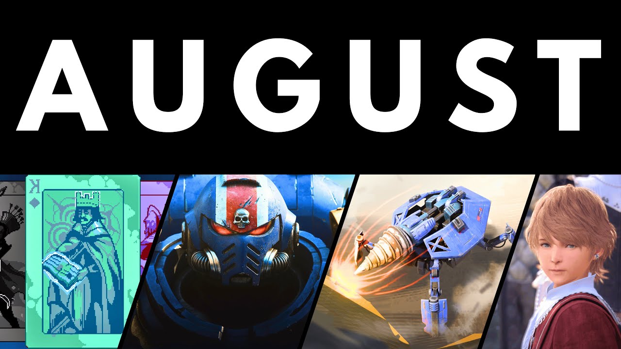 Games I Played in August