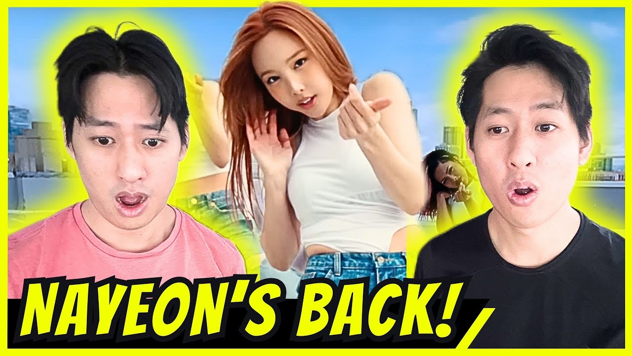 FIRST TIME REACTION TO NAYEON 