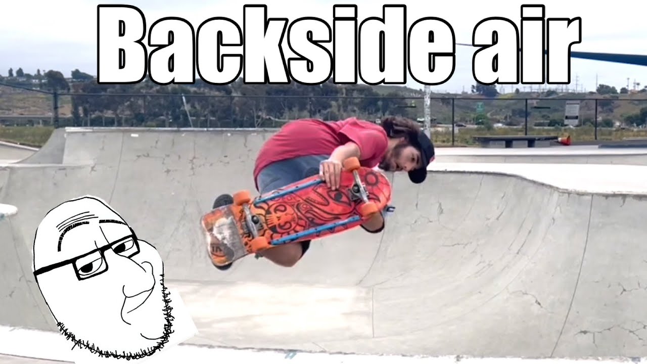 How To Backside Air - best , easiest method