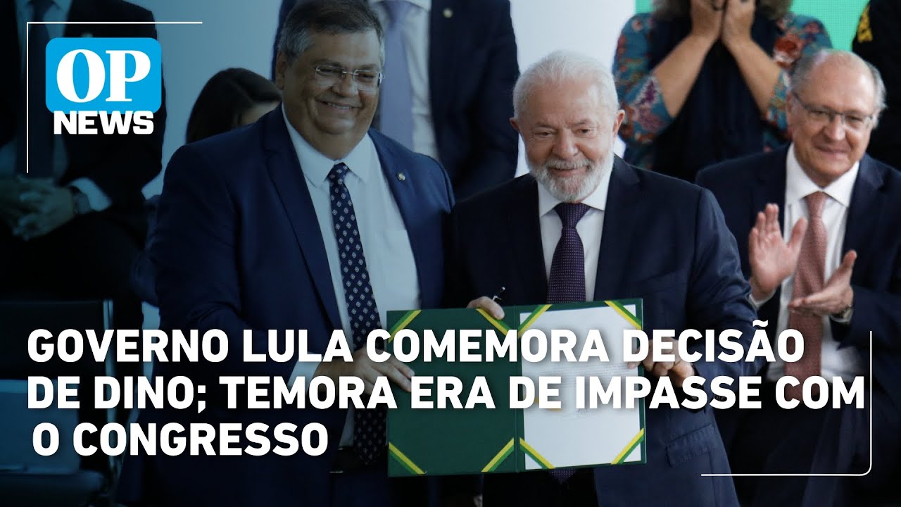 Governo Lula comemora decisão de dino; temora era de impasse com o Congresso | O POVO News