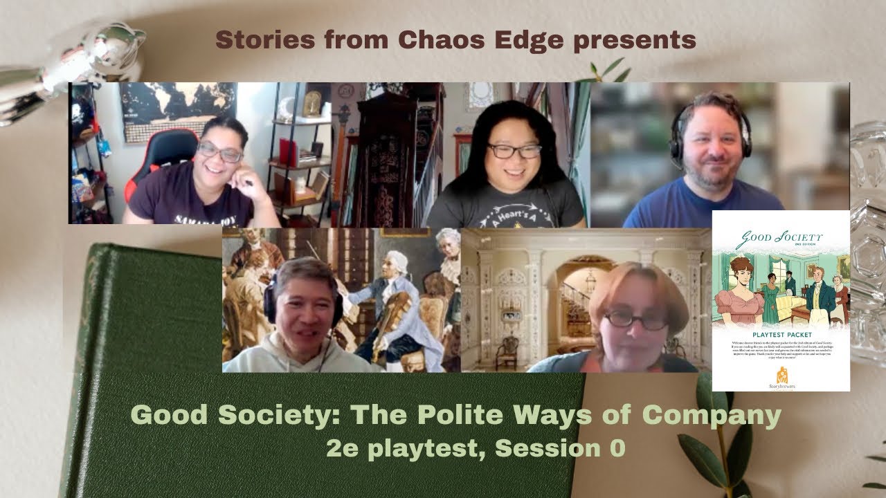 Good Society 2e playtest: The Polite Ways of Company, Session 0