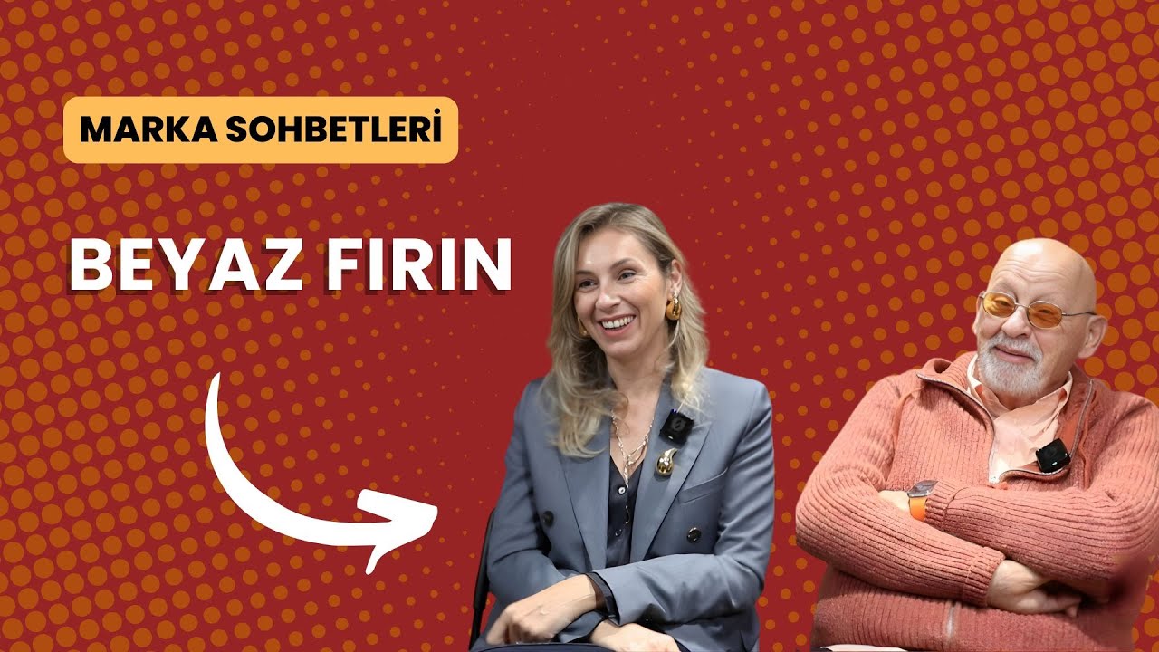 Kuşaklar Arası Marka Sohbetleri: BeyazFırın