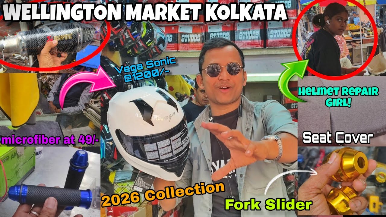 Kolkata Wellington market Collection 2026💥 || Best helmet & Accessories Starting @1250/- 