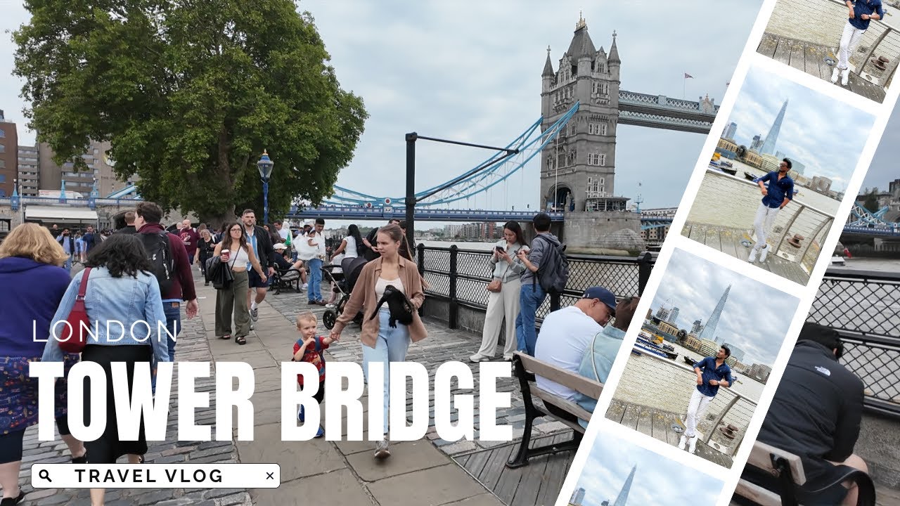 TOWER BRIDGE TOUR || Travel Vlog-DAY 2