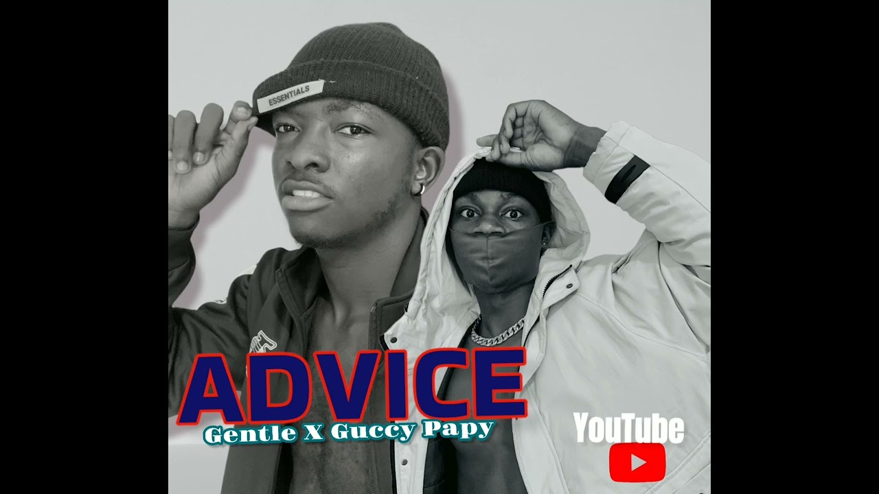 Guccy papy x Gentle ADVICE (prod_by UNDAHOOD ) #gp_olorlor_master
