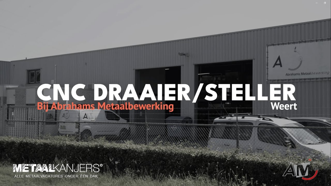 Vacature CNC Draaier Steller bij Abrahams Metaalbewerking