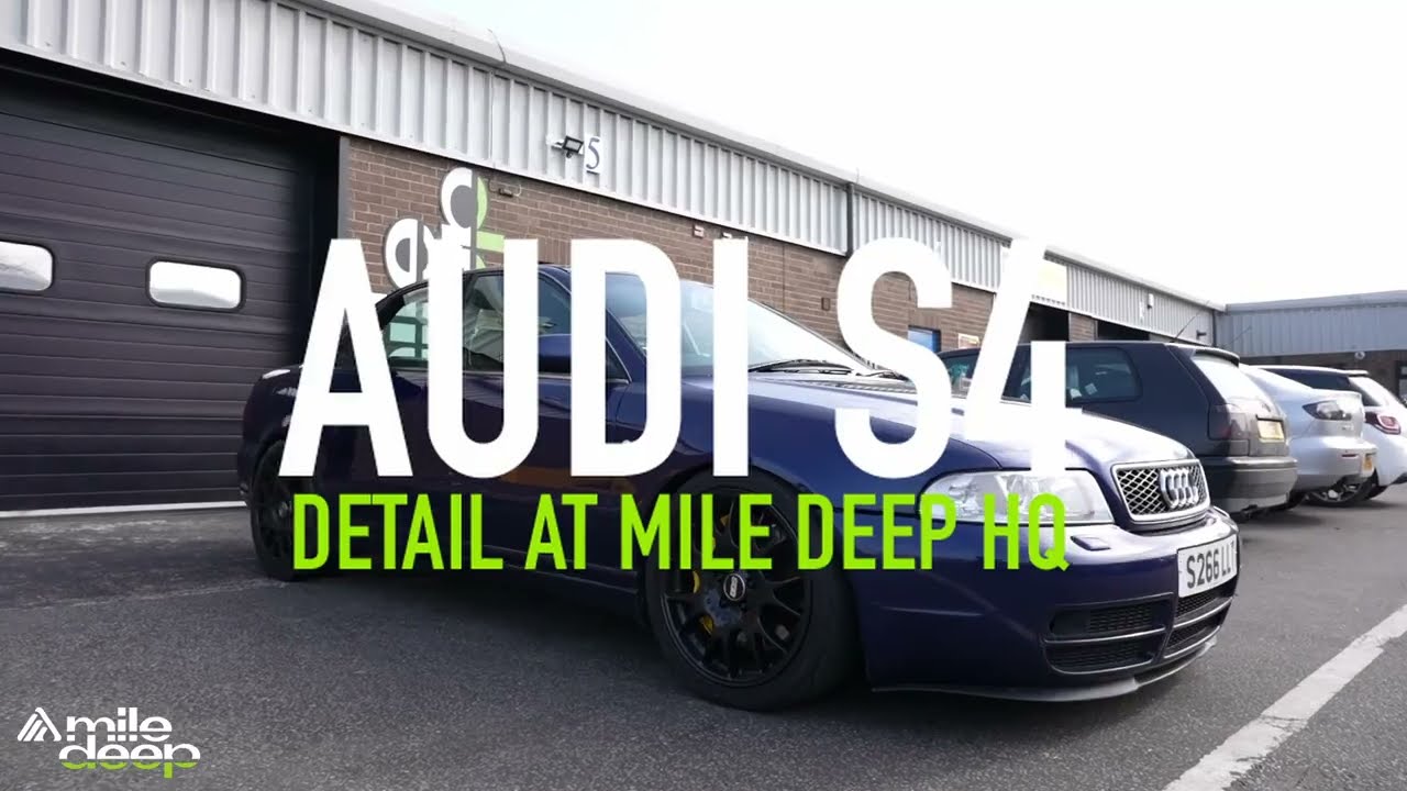 Audi B5 S4 detailed at Mile Deep H.Q.