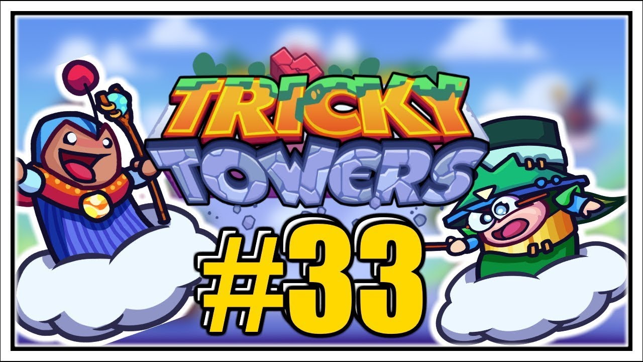 ЗАСТАВЬТЕ ЭТО ЗАПЕЧАТАТЬСЯ в TRICKY TOWERS #33