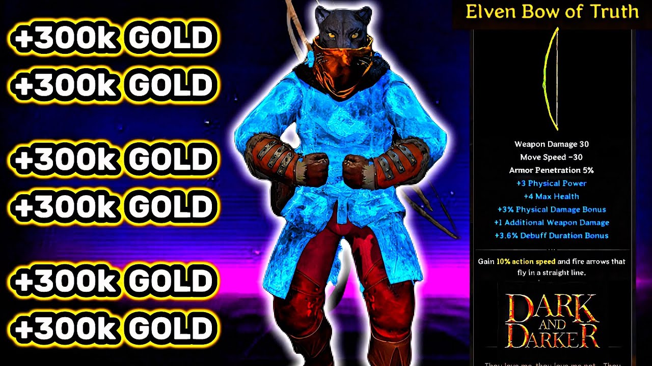 I LOST 300K GOLD ELVEN BOW KIT | Dark and Darker