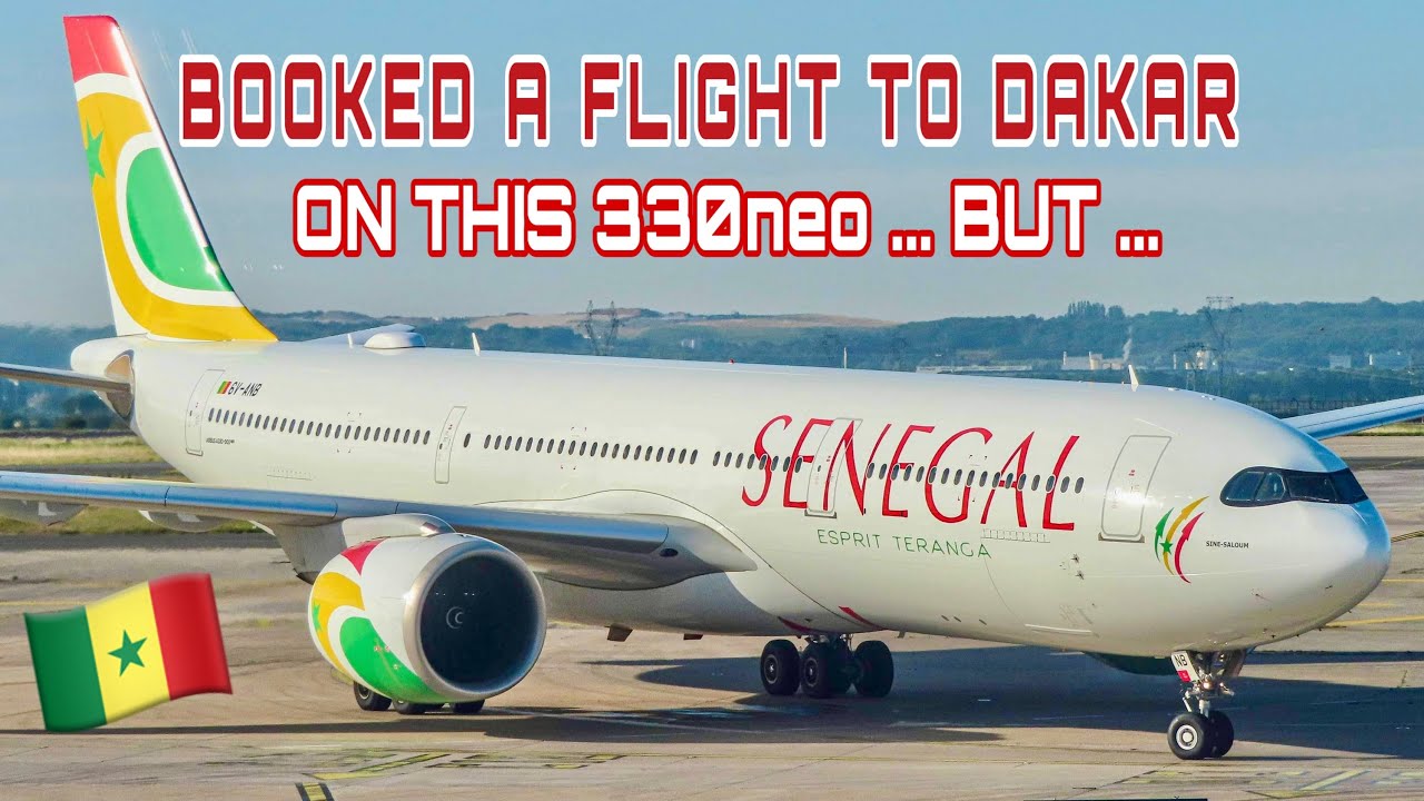 Air Senegal A330 🇫🇷 Paris - Dakar 🇸🇳  [FULL FLIGHT REPORT]