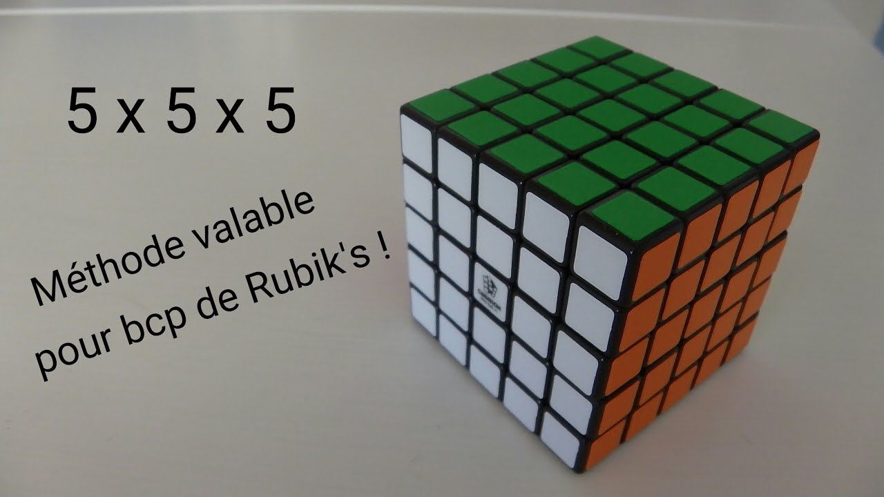 Rubik's 5 x 5 x 5 débutant : méthode complète et simple
