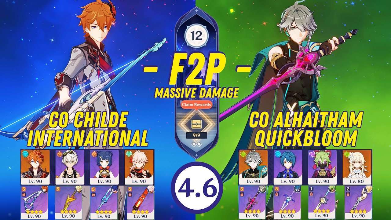 F2P Abyss 4.6 - C0 Childe International & C0 Alhaitham Quickbloom