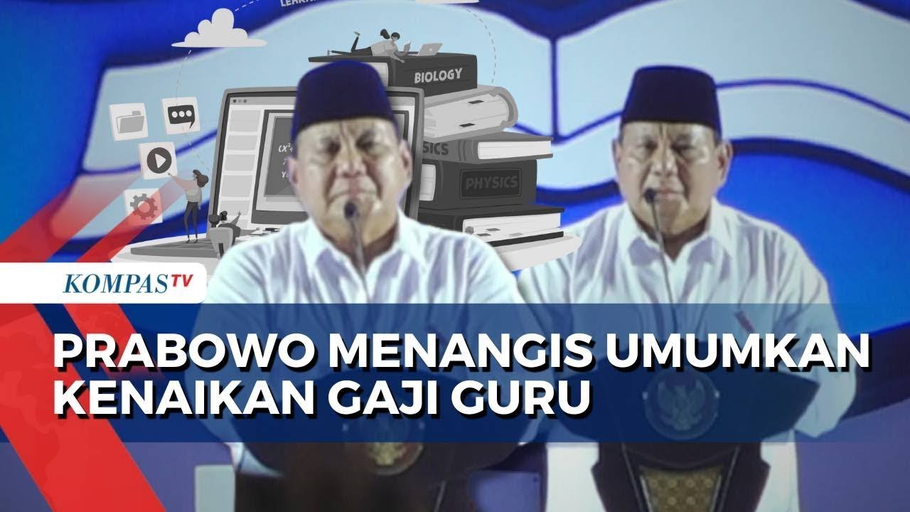 Tangisan Presiden Prabowo kala Umumkan Kenaikan Gaji-Tunjangan Guru ASN dan Non-ASN