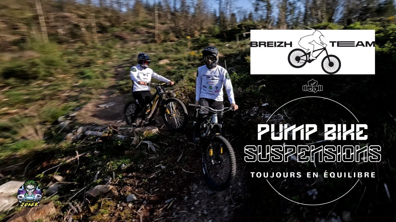 Breizh Team DH & PUMP Bike Suspension