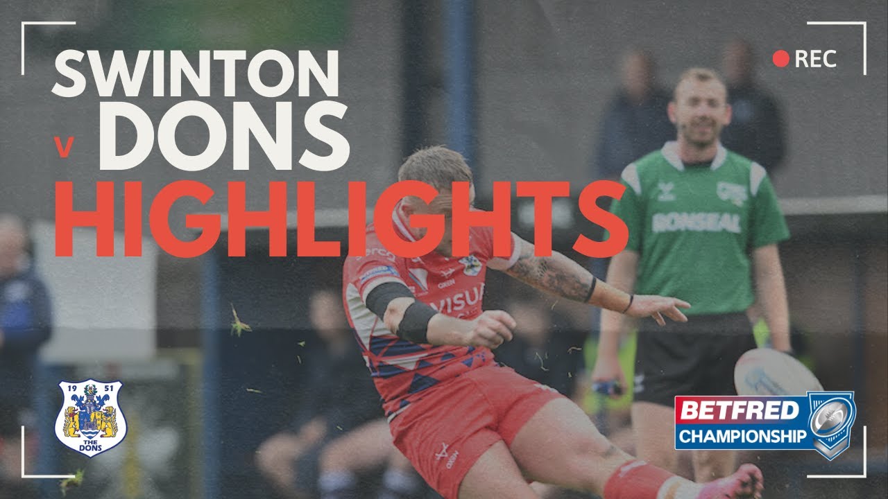 Swinton 20 Dons 22 | HIGHLIGHTS