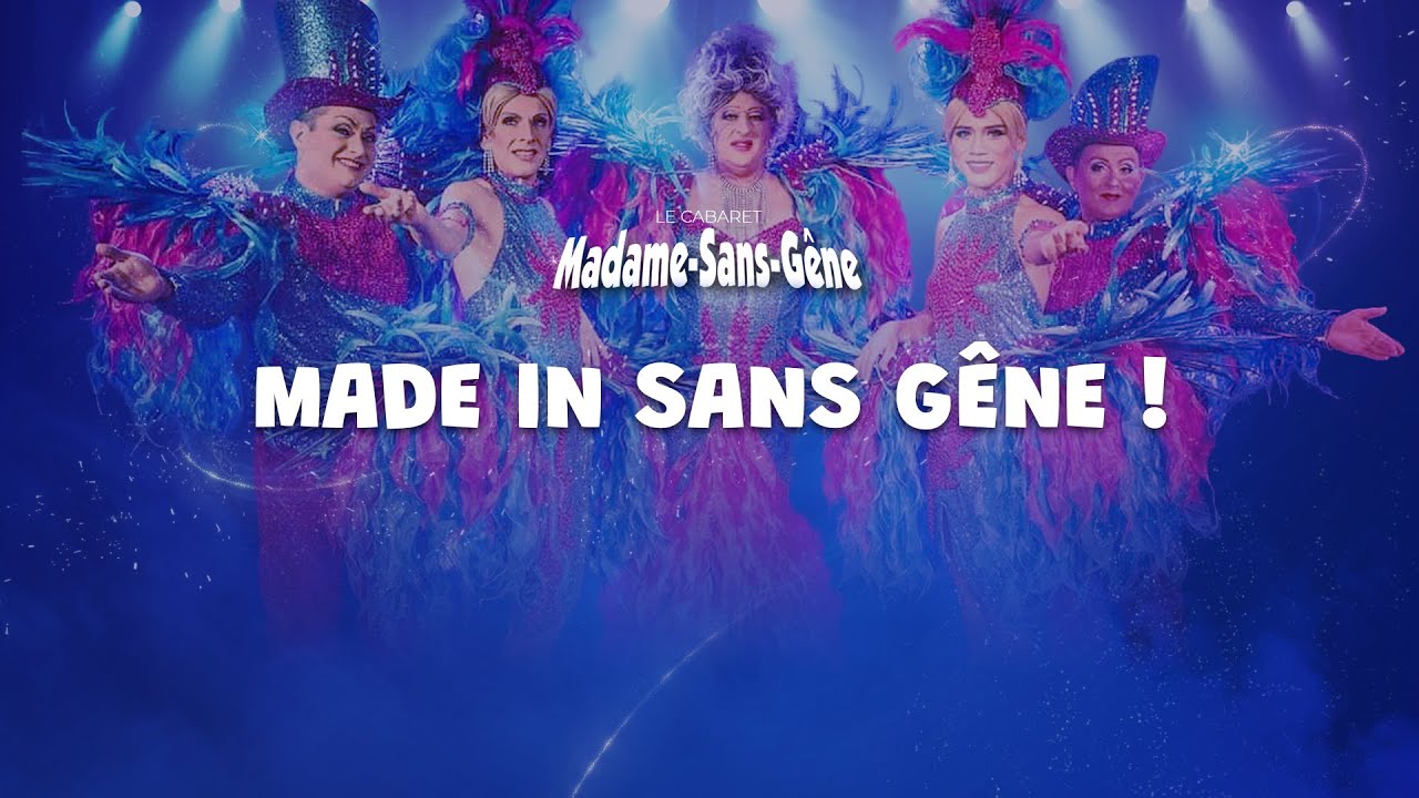 Madame Sans Gêne présente Made In Sans Gene