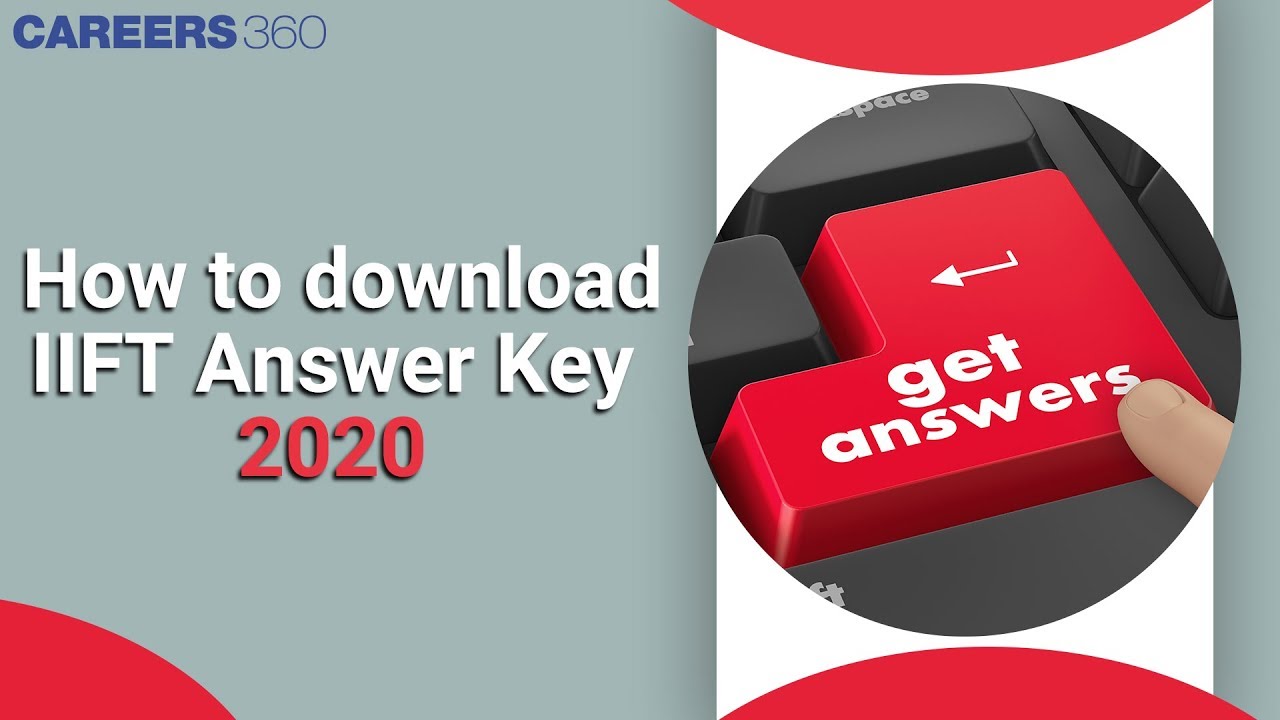 IIFT 2020 Question Papers released by NTA (National Testing Agency) - Check now!