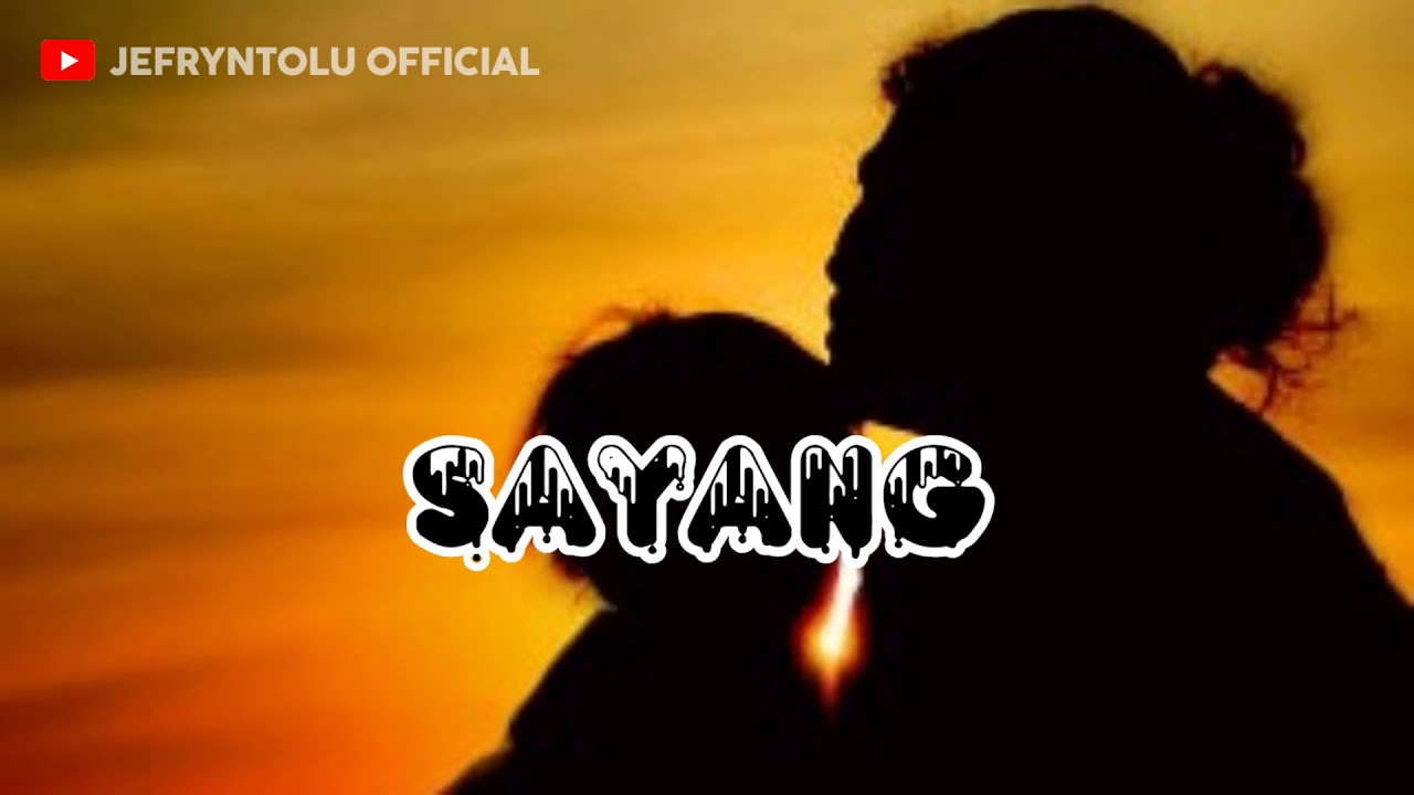Karambangan ( SAYANG ) cover jefry ntolu