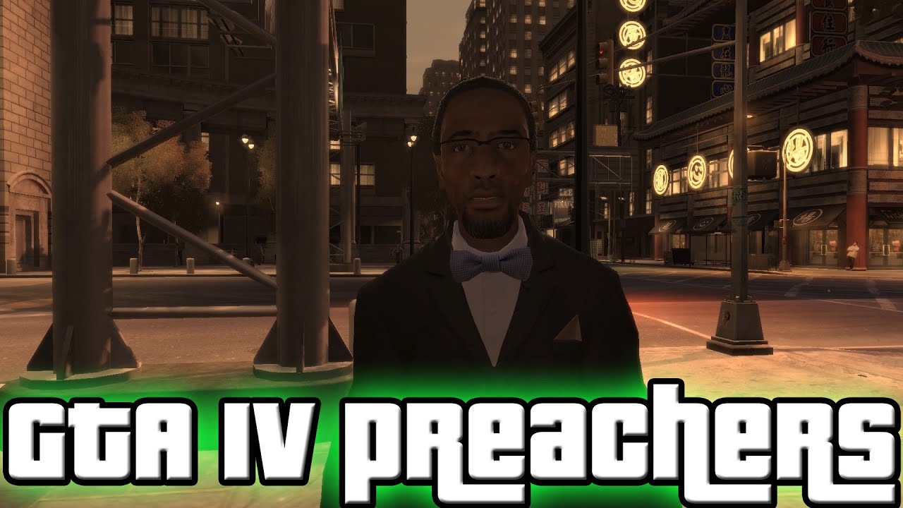 GTA IV Preachers (Soapboxers)
