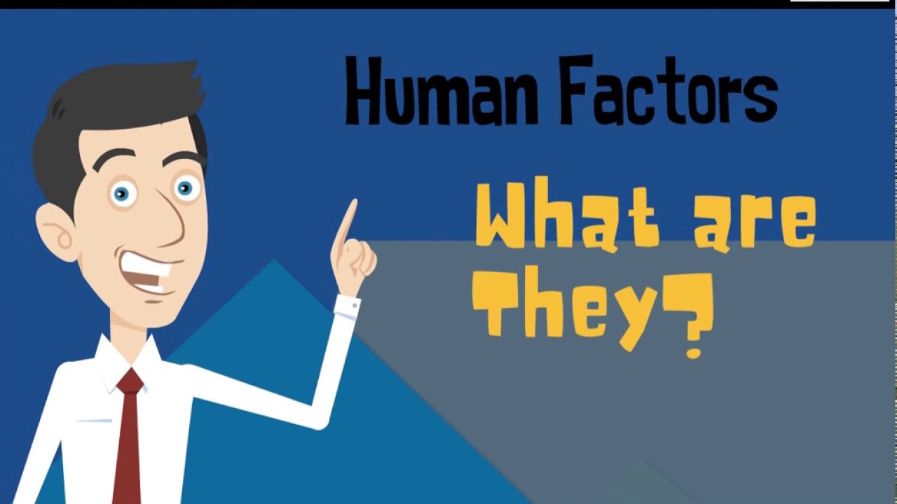 Human Factors and Ergonomics