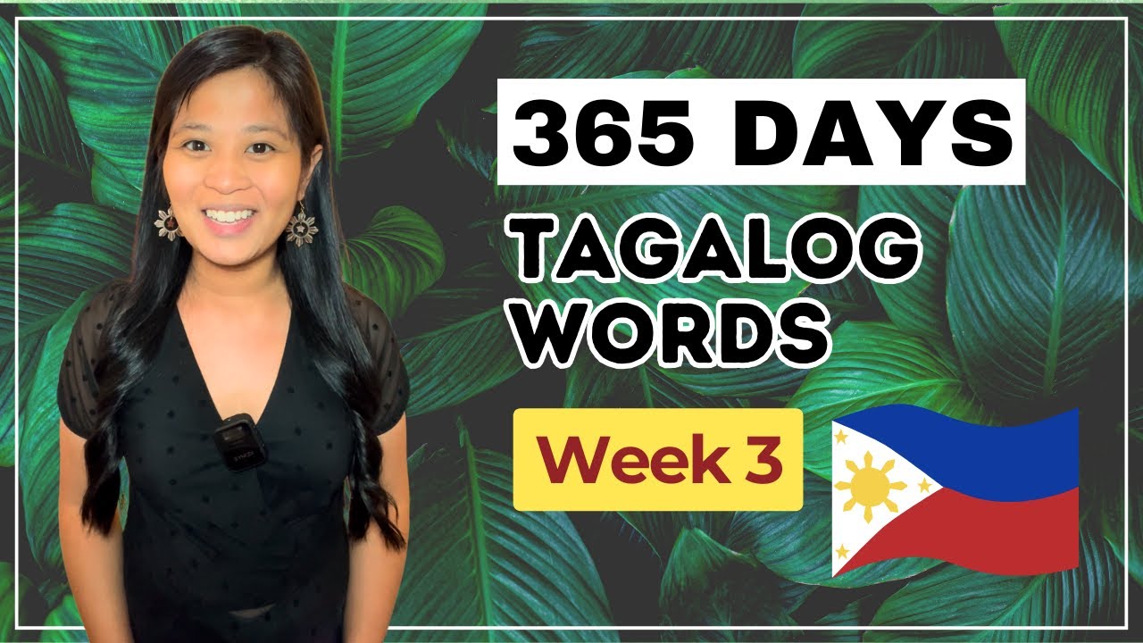 Tagalog Vocabulary WEEK 3: Time Words | 365 Days of Learning Tagalog & Filipino