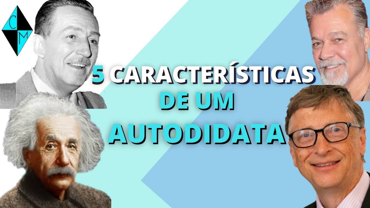 5 CARACTERÍSTICAS DE UM AUTODIDATA