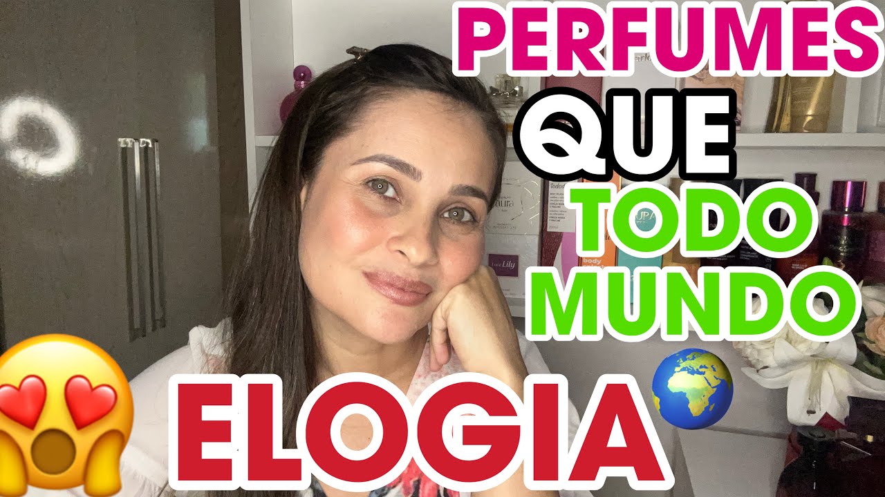 PERFUMES QUE TODO MUNDO 🌍 ELOGIA #perfumaria #wepink #perfumes 
