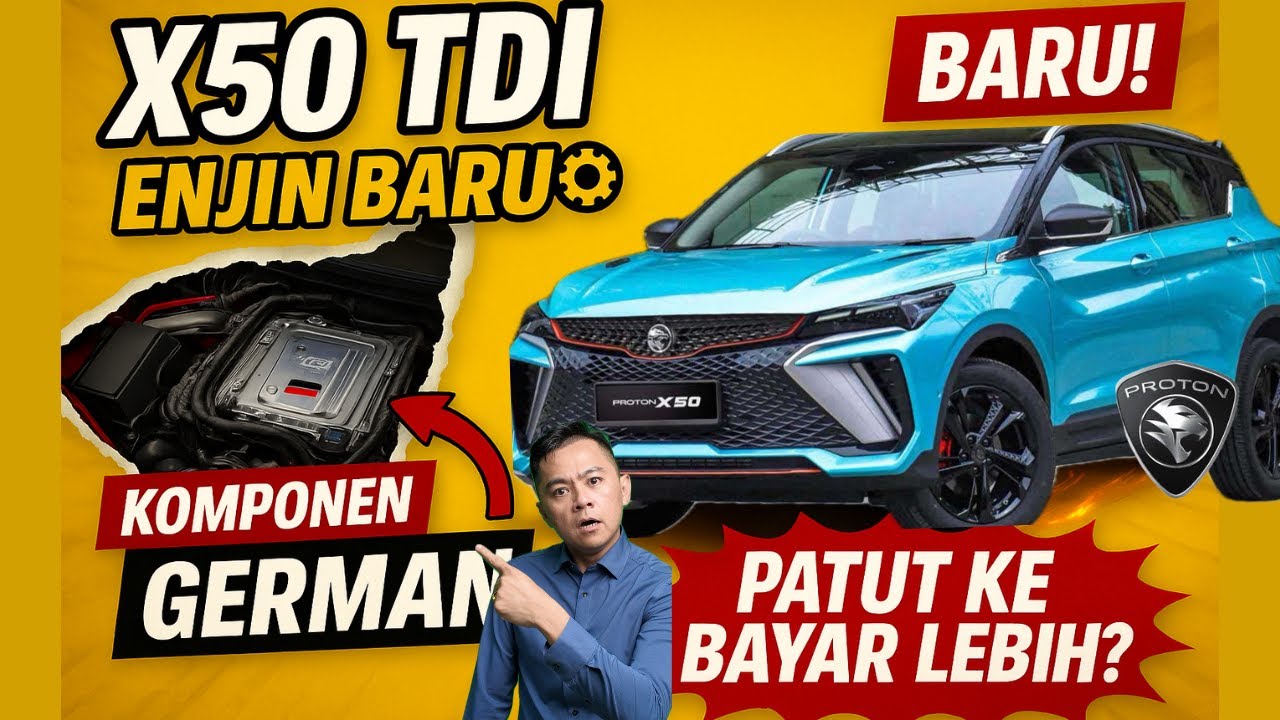 X50 TDI TERBARU! Enjin Baru + Komponen German – PATUT KE BELI?! BROWONG REVIEW