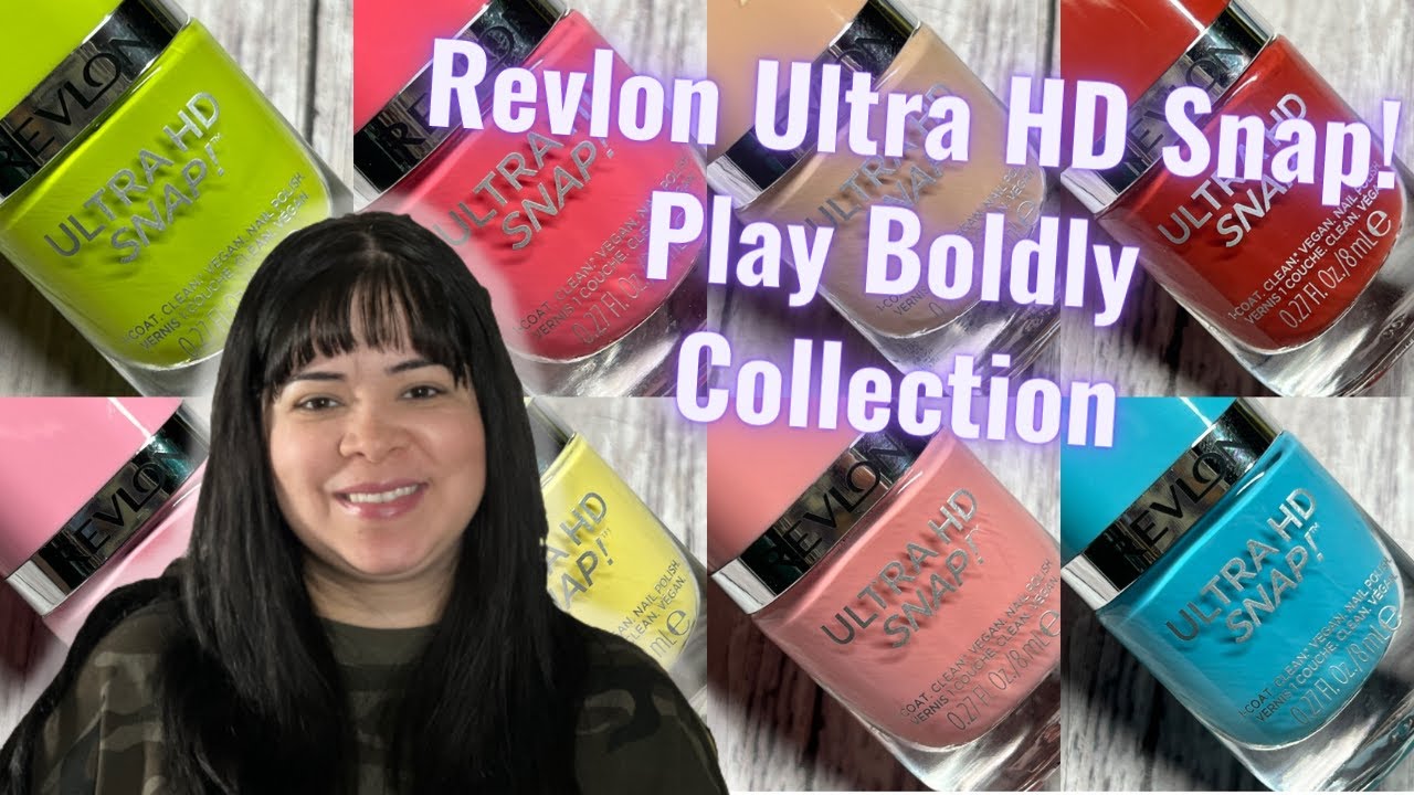 Revlon Ultra HD Snap! Play Boldly Collection - Spring 2022 - Janixa - Nail - Lacquer Therapy