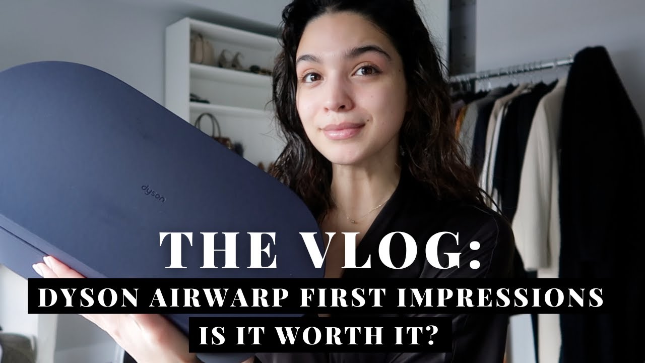 DYSON AIRWRAP FIRST IMPRESSIONS. IS IT WORTH IT? | VLOG S4:E8 | Samantha Guerrero