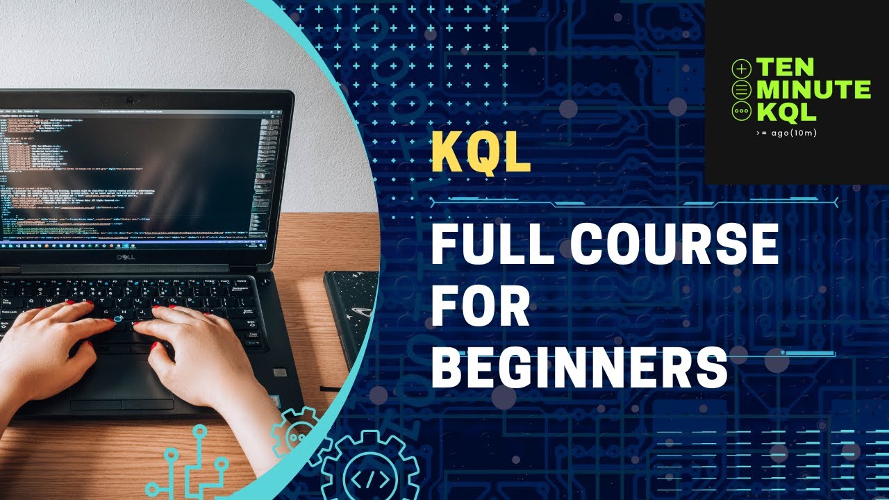 KQL Full Course for Beginners | Kusto Query Language