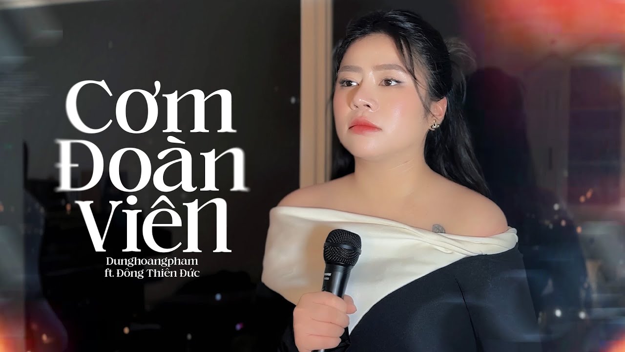 Cơm Đoàn Viên - Dunghoangpham ft Đông Thiên Đức | Thành phố lớn tết đến càng cô đơn...