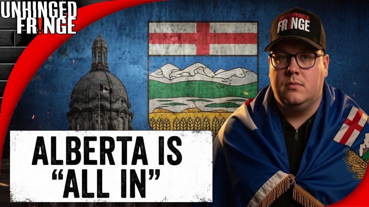 🔴 Alberta just ACHIEVED THE IMPOSSIBLE - Unhinged Fringe