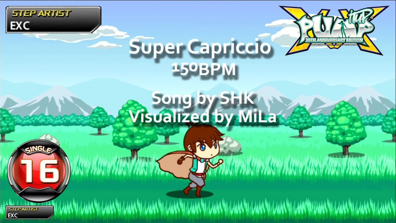 [PUMP IT UP XX] Super Capriccio S16