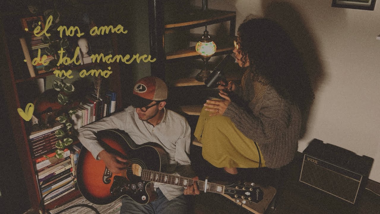 Él nos ama / de tal manera me amó - 3 de 3 / música para orar