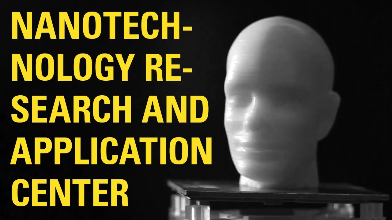 Nanotechnology Research and Application Center - Sabanci University