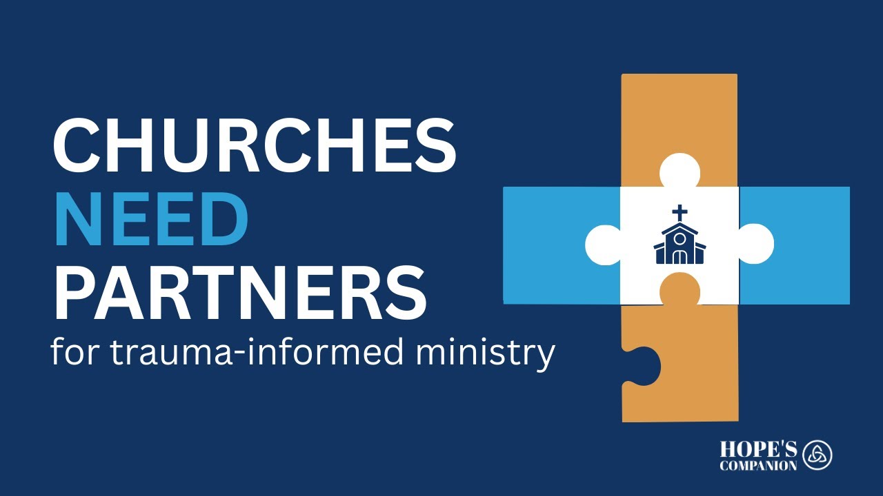 Why Churches Need Partners for Trauma-Informed Ministry — The Importance of a Referral Network