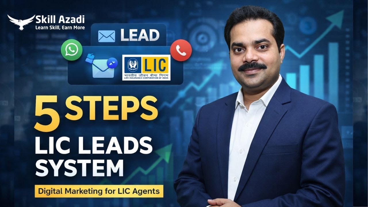 5 Step Lead Generation Technique For LIC Agents | Digital Marketing For LIC Agents