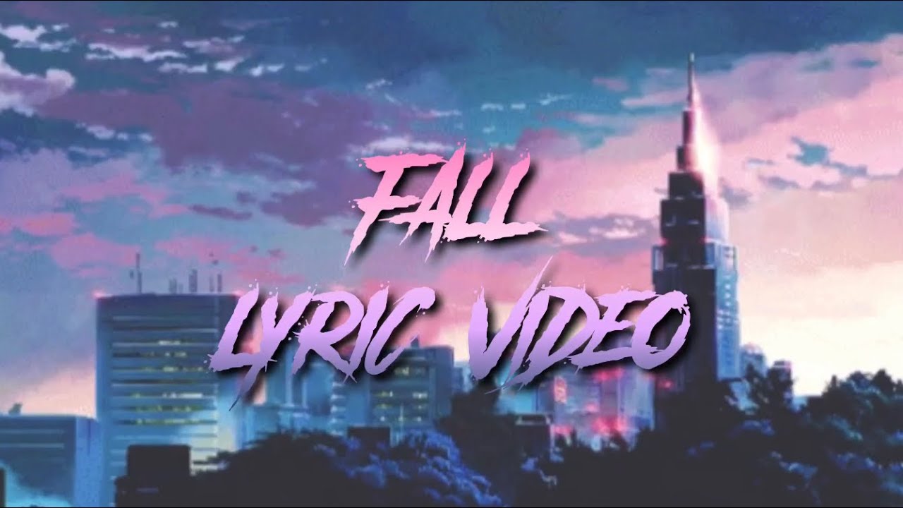 Fall - Xahier (Lyric Video)
