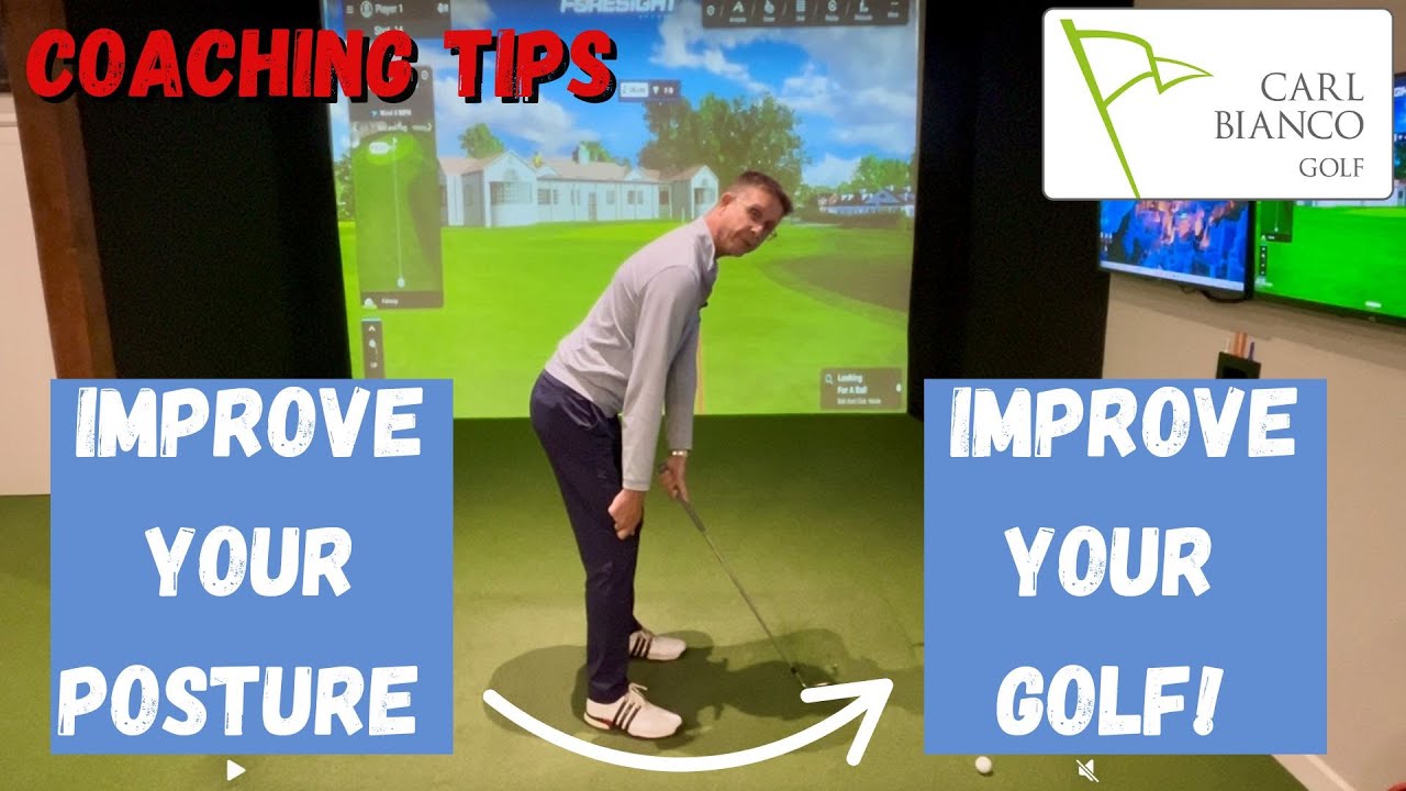 Improve your Posture to Improve Your Golf!