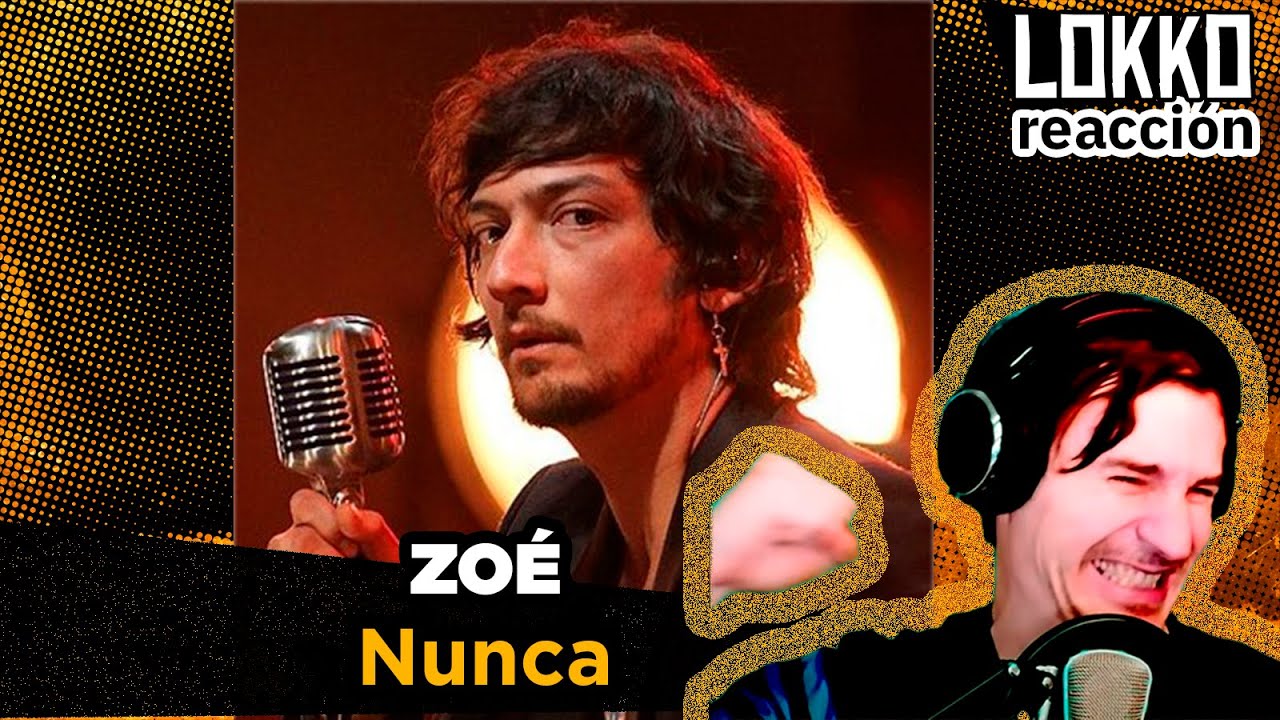 Reacción a Zoé - Nunca (MTV Unplugged) | Análisis de Lokko!
