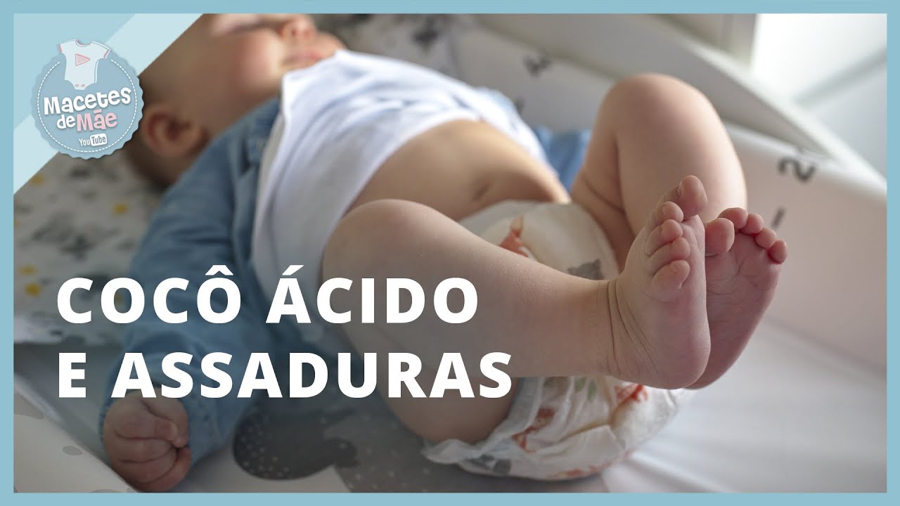 COMO SABER SE O COCÔ DO BEBÊ ESTÁ ÁCIDO | MACETES DE MÃE