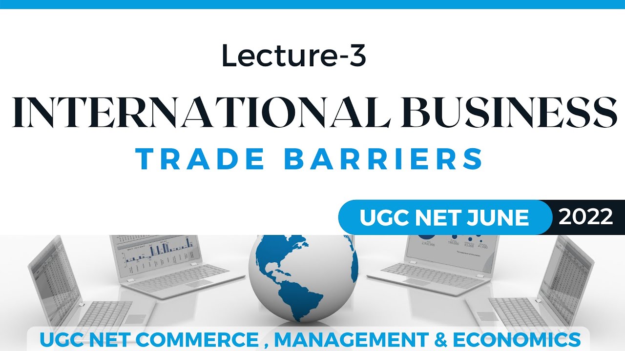 Barriers in International Trade || Tariff Barriers and Non Tariff Barriers || International Business