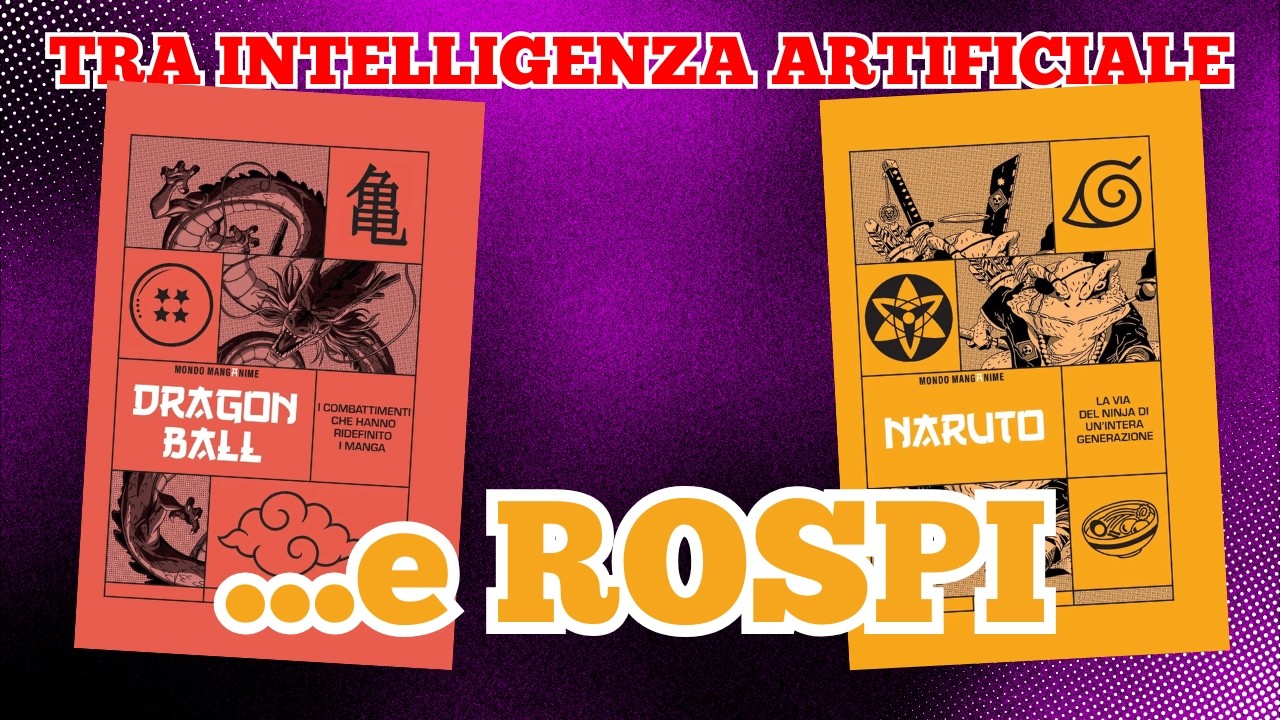 Il caso Mondo Manganime tra IA e ROSPI...