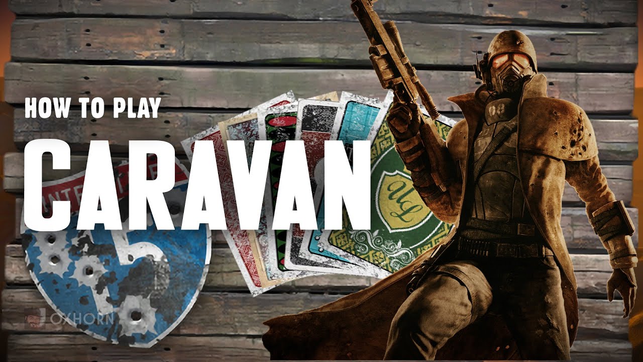 How to Play Caravan - A Comprehensive Guide - Fallout: New Vegas Lore