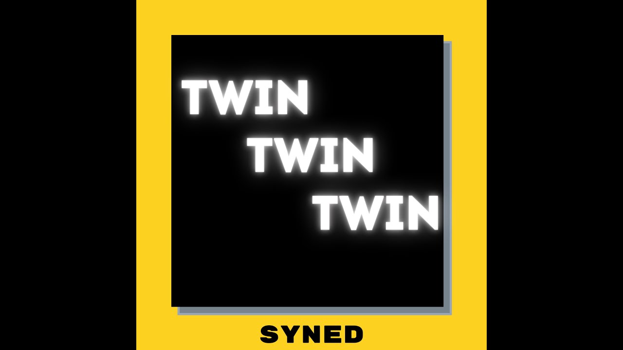 syned &mdash; TWIN (Official Audio)