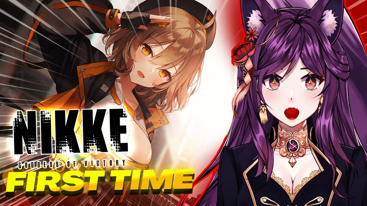 TIME TO PLAY NIKKE FOR THE FIRST TIME!