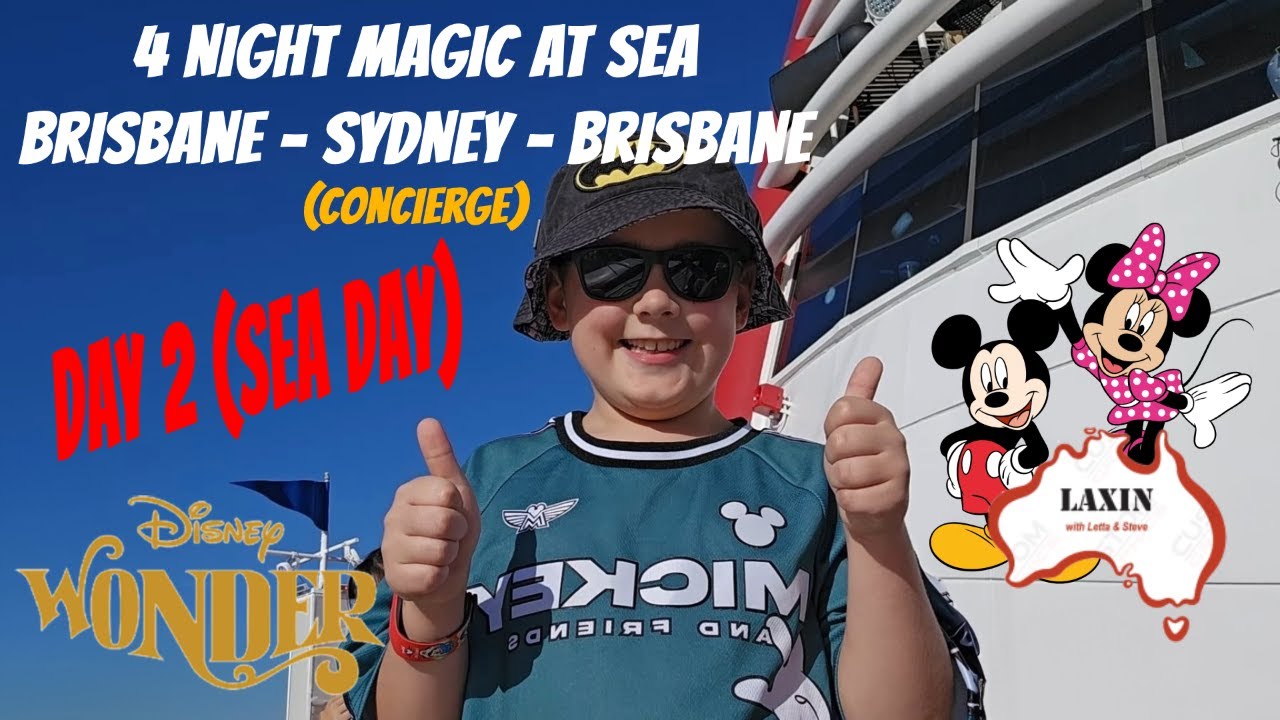 Disney Wonder | Magic at Sea Australia - Concierge | Day 2 Day At Sea | Brisbane - Sydney - Brisbane