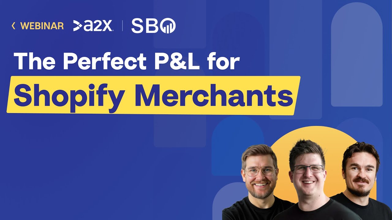 Good vs. Great P&L for Shopify Merchants