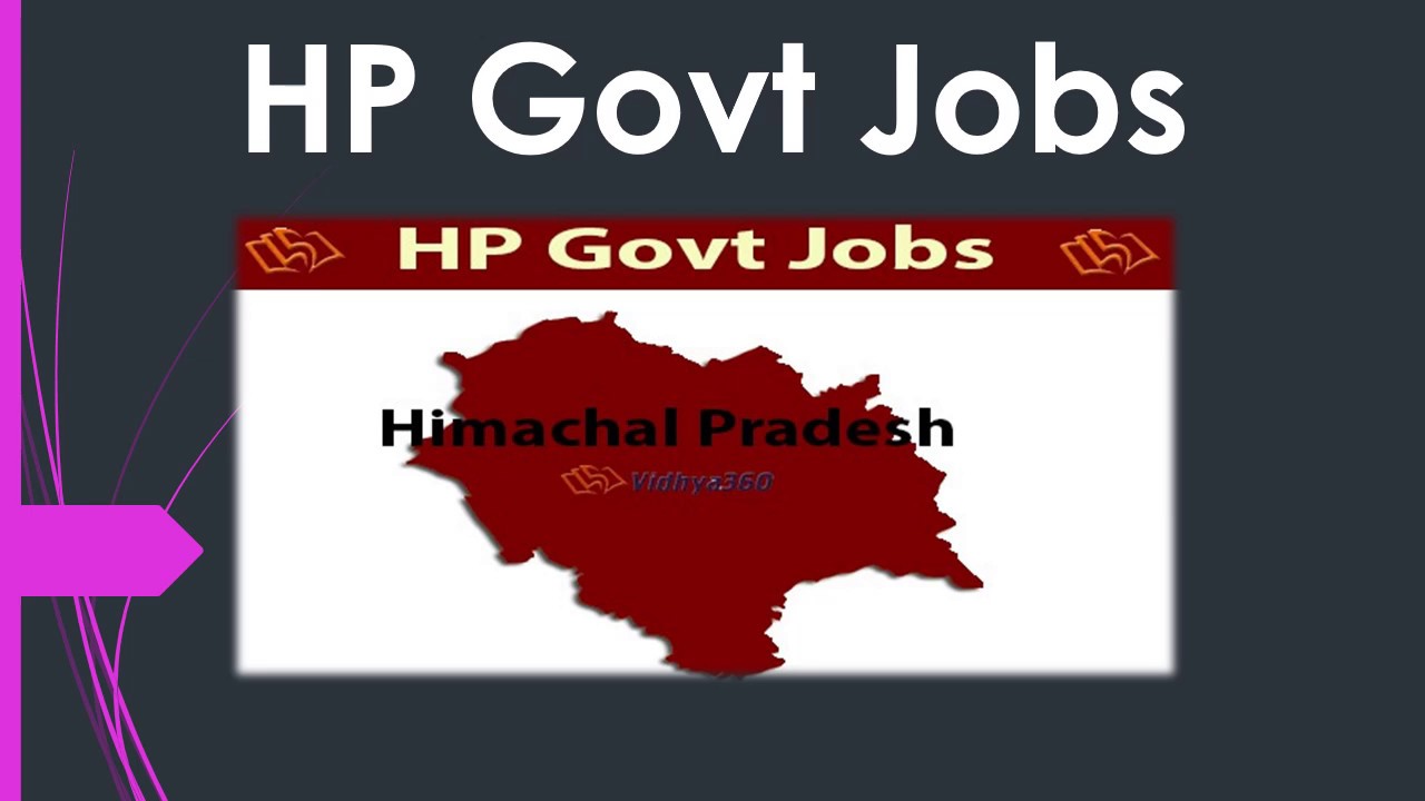 Latest HP Govt Jobs 2019 &ndash; Check Himachal Pradesh Govt Jobs Notification
